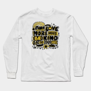 One Love Long Sleeve T-Shirt